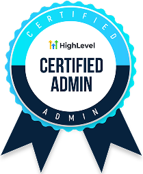 HighLevel Certified Admin badge